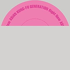 Right Now / ASIAN KUNG-FU GENERATION
