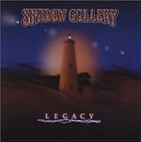 Legacy by Shadow Gallery (2001-05-03)