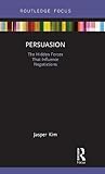 Cover of Persuasion: The Hidden Forces That Influence Negotiations