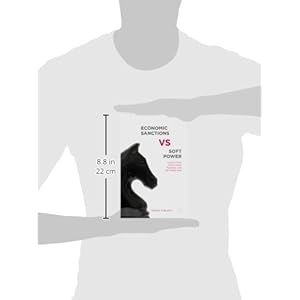 Economic Sanctions vs. Soft Power: Lessons from North Korea, Myanmar, and the Middle East