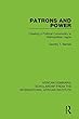 Patrons and Power: Creating a Political Community in Metropolitan Lagos (African Seminars: Scholarship from the International African Institute)