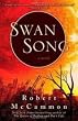 Swan Song Publisher: Gallery; Reprint edition