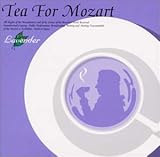 TEA FOR MOZART ���[�c�@���g�Ńn�[�u�e�B�[��! ���炬�̃��x���_�[