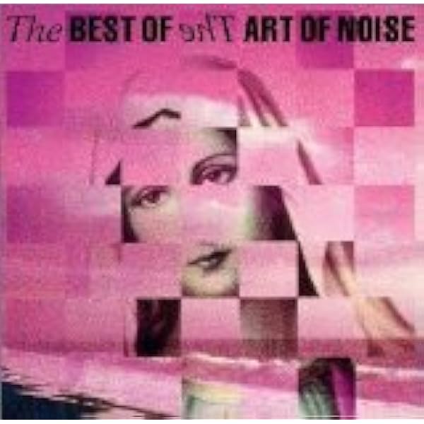 Amazon.co.jp: ザ・ベスト・オブ・アート・オブ・ノイズ