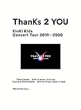 KinKi Kids Concert Tour 2019-2020 ThanKs 2 YOU 初回限定盤 (特典なし)