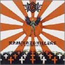 �Í��̌x���`KAMIKAZE KILLERS