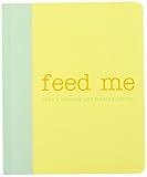 Loralin Design Nursing and Feeding Journal, Feed Me by Loralin Design [並行輸入品]