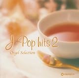 �I���S�[���E�Z���N�V���� J-POP�q�b�g2