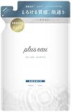plus eau プリュスオー シャンプー メロウ スムースホワイトフローラル&ペアーの香り 詰替え用 350ml