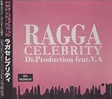 RAGGA CELEBRITY
