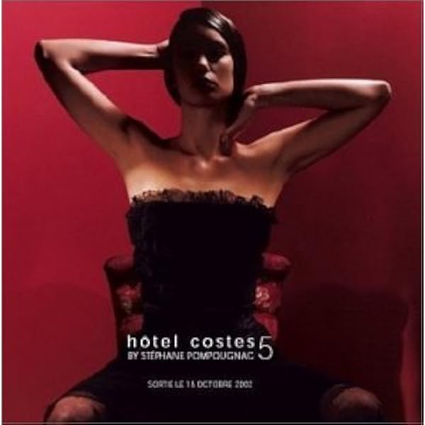 hotel costes chambre double ステファンポンポニャック HOTEL COSTES 2 - LA SUITE/STEPHANE POMPOUGNAC/ステファン