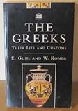 Cover of The Greeks: Their Life and Customs