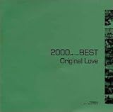 2000 BEST Original Love