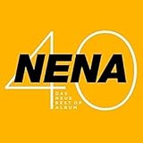 Nena 40: Das Neue Best Of Album