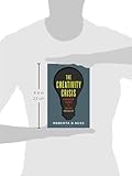 Image de The Creativity Crisis: Reinventing Science to Unleash Possibility