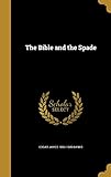 The Bible and the Spade