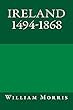 Ireland 1494-1868 (English Edition)