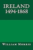 Ireland 1494-1868 (English Edition)