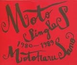 MoTo Singles 1980�`1989