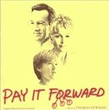 ペイ・フォワード〔可能の王国〕 ― オリジナル・サウンドトラック