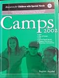 Camps 2002: A Directory of Camps and Summer Programs for Children and Youths With Disabilities and Special Needs in the Metro New York Area
