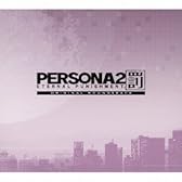 ペルソナ2 罰 ETERNAL PUNISHMENT.オリジナル・サウンドトラック
