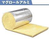 マグ・イソベール 厚さ 25 幅 910 長さ 22000mm 入数1 マグ グラスウール マグロールアルミ ロールタイプ AR2425