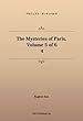 The Mysteries of Paris, Volume 5 of 6 4 (パブリックドメイン NDL所蔵古書POD)
