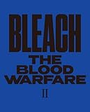 【Amazon.co.jp限定】BLEACH 千年血戦篇 Ⅱ(メーカー特典：「キャラクターデザイン・工藤昌史描き下ろし色紙(石田雨竜)」付)(オリジナル特典：「アニメ描き下ろしB2布ポスター(朽木ルキア)」「A4クリアファイル」付)(完全生産限定版) [Blu-ray]
