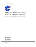 The Behavior of a Stitched Composite Large-Scale Multi-Bay Pressure Box