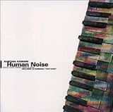 Human Noise