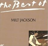 The Best of Milt Jackson