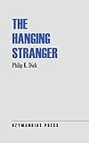The Hanging Stranger (English Edition)