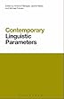 Contemporary Linguistic Parameters (Contemporary Studies in Linguistics)