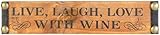 Live , Laugh , Love Sign