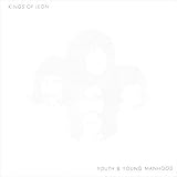 Youth & Young Manhood by Kings of Leon (2003-09-17)