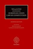 Bellamy & Child: European Union Law of Competition