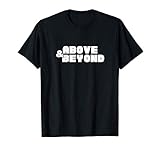 ABOVE and BEYOND Tシャツ