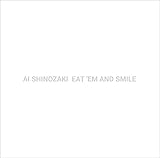 EAT �fEM AND SMILE