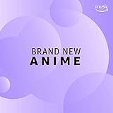 ニューリリース アニソン