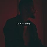Trapsoul
