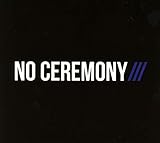 No Ceremony