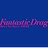 Fantastic Drag