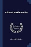California as a Place to Live
