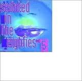 Sedated in 80's 5
