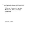 A Curved, Elastostatic Boundary Element for Plane Anisotropic Structures