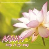 NANA�fs song is my song