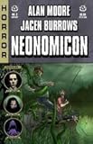 ALAN MOORE NEONOMICON #2 Of(4) AUXILIARY ED