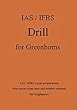 IAS / IFRS Drill for Greenhorns - orange edition (English Edition)