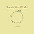 Touch The World(初回限定盤)